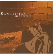 Sanctifica - Negative B