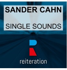 Sander Cahn - Single Sounds