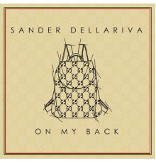 Sander Dellariva - On My Back