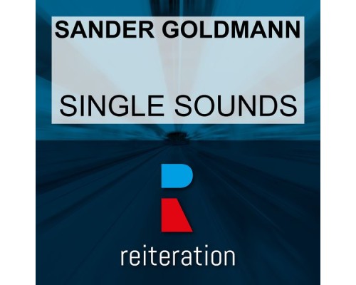 Sander Goldmann - Single Sounds