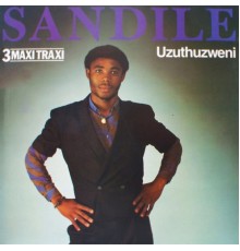 Sandile - Uzuthuzweni