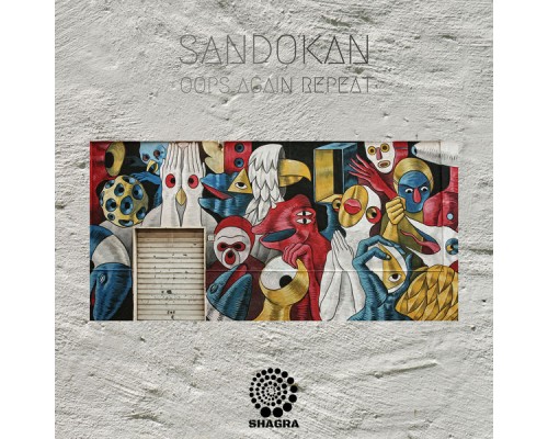 Sandokan - Oops Again Repeat