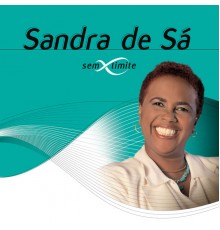 Sandra De Sá - Sandra De Sá Sem Limite