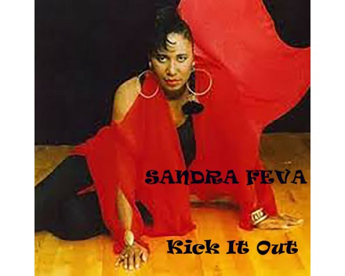 Sandra Feva - Kick It Out