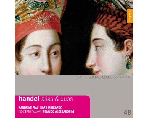 Sandrine Piau - Sarah Mingardo - Concerto Italiano - Rinaldo Alessandrini - Georg Friedrich Händel : Arias & duos ((Réédition))