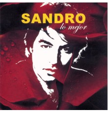 Sandro - Sandro Lo Mejor