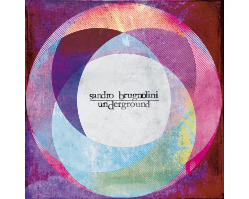 Sandro Brugnolini - Underground