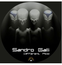 Sandro Galli - Different Acid