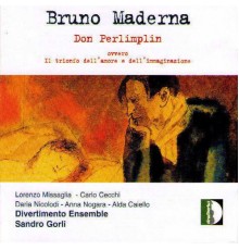 Sandro Gorli - Maderna: Don Perlimplin