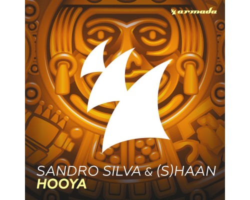 Sandro Silva & DJ Shaan - HooYa