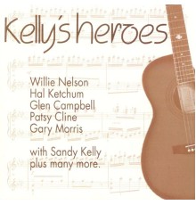 Sandy Kelly - Kelly’s Heroes