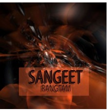 Sangeet - Rangtam