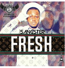 Sangster - Fresh