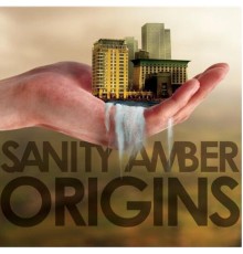 Sanity Amber - Origins