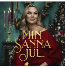 Sanna Nielsen - Min Sanna jul