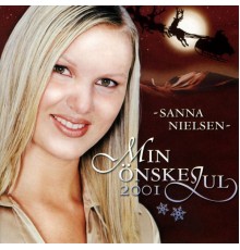 Sanna Nielsen - Min önskejul 2001