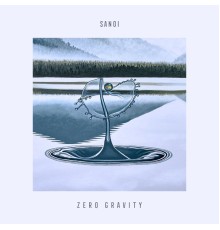 Sanoi - Zero Gravity