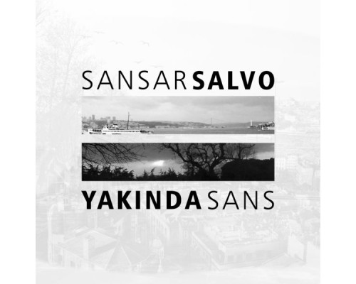 Sansar Salvo - Yakında Sans