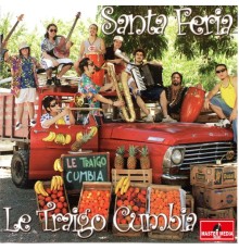 Santaferia - Le Traigo Cumbia