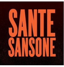 Sante Sansone - Leave Together