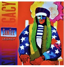 Santee - Legacy