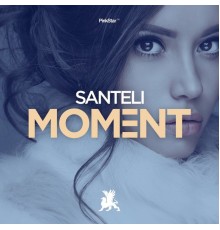 Santeli - Moment