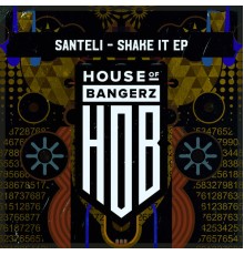 Santeli - Shake It (Original Mix)