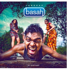 Santesh - Tangkap Basah