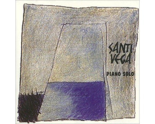 Santi Vega - Piano Solo Santi Vega - Piano Solo