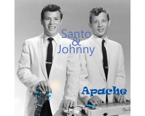 Santo & Johnny - Apache