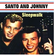 Santo and Johnny - Sleepwalk