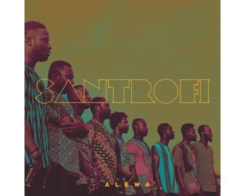 Santrofi - Alewa