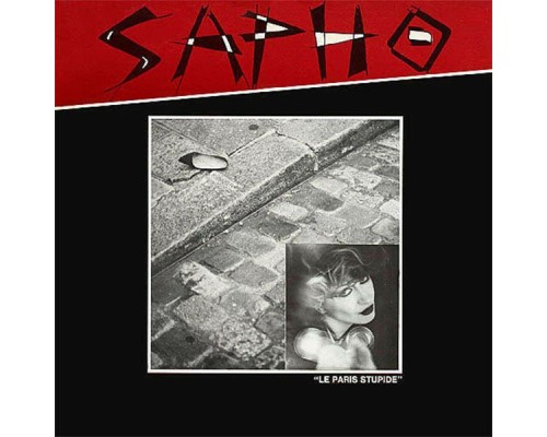 Sapho - Le Paris stupide