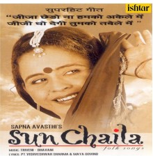 Sapna Awasthi - Sun Chaila