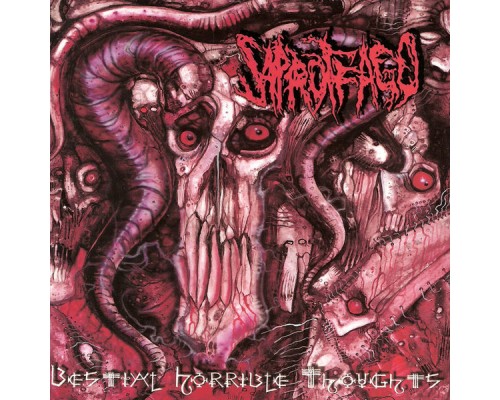 Saproffago - Bestial Horrible Thoughts