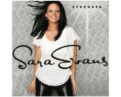 Sara Evans - Stronger