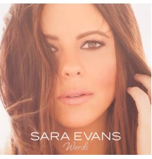 Sara Evans - Words