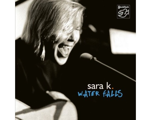 Sara K. - Water Falls