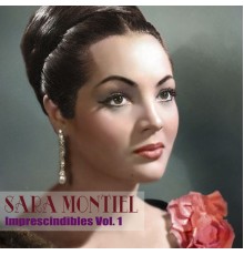 Sara Montiel - Imprescindibles Vol. 1