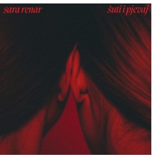 Sara Renar - Šuti i Pjevaj