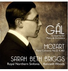 Sarah Beth Briggs - Hans Gál Concerto for Piano and Orchestra, Mozart Piano Concerto No. 22, K. 482