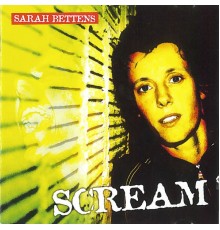 Sarah Bettens - Scream