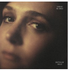 Sarah Blasko - Depth of Field