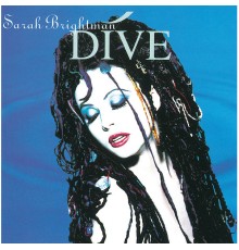 Sarah Brightman - Dive