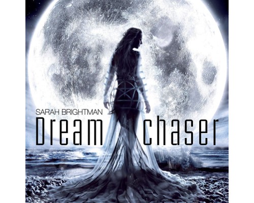 Sarah Brightman - Dreamchaser