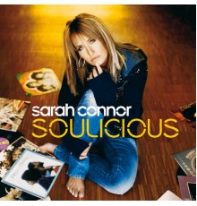 Sarah Connor - Soulicious