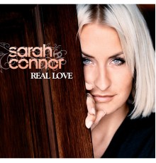 Sarah Connor - Real Love