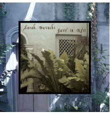 Sarah Davachi - Gave in Rest