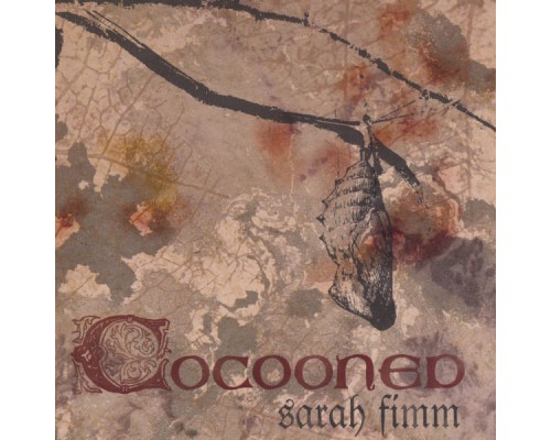 Sarah Fimm - Cocooned