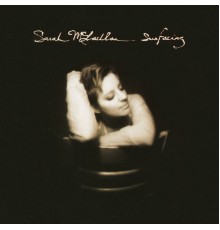 Sarah McLachlan - Surfacing